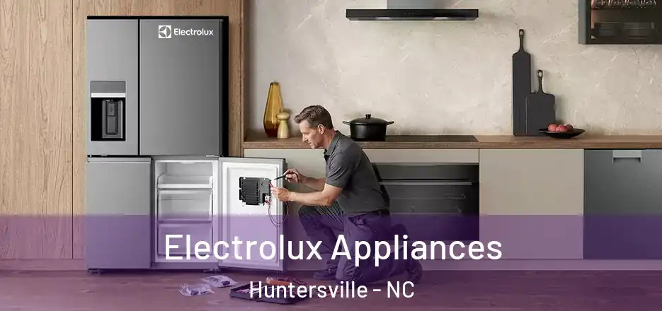  Electrolux Appliances Huntersville - NC