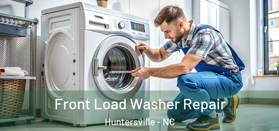  Front Load Washer Repair Huntersville - NC